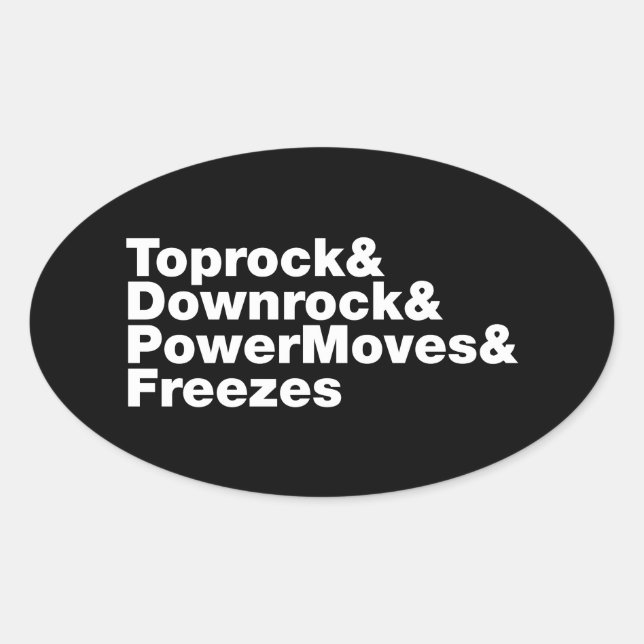 Adesivo Oval Quebrando Movimentos (Breakdancing) (Frente)