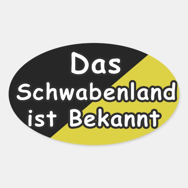 Adesivo Oval Schwaebisch Are Known Sticker (Frente)
