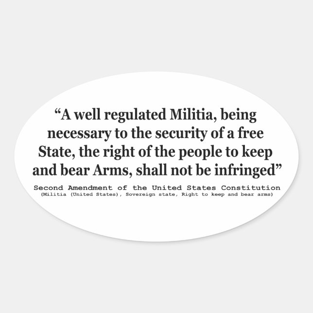 Adesivo Oval Segunda Emenda à Constituição dos Estados Unidos (Frente)
