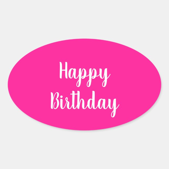 Adesivo Oval Simple Happy Birthday Hot Pink (Frente)
