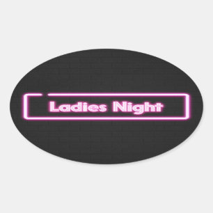 Adesivo Oval Sinal de LED néon Ladies Night   
