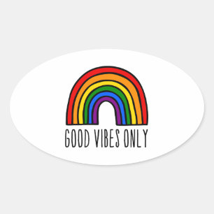 Adesivo Oval Somente o Rainbow está bom