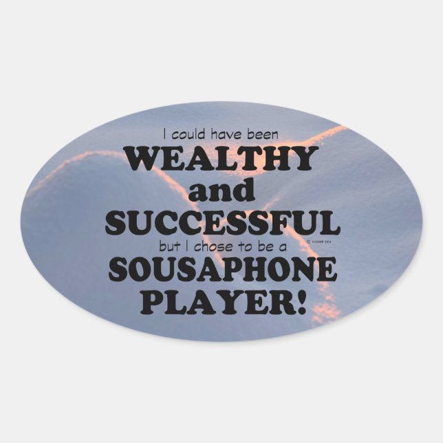 Adesivo Oval Sousaphone Wealthy & Successous Oval Sticker (Frente)