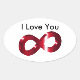 Adesivo Oval Sticker - Eu te amo - Infinito