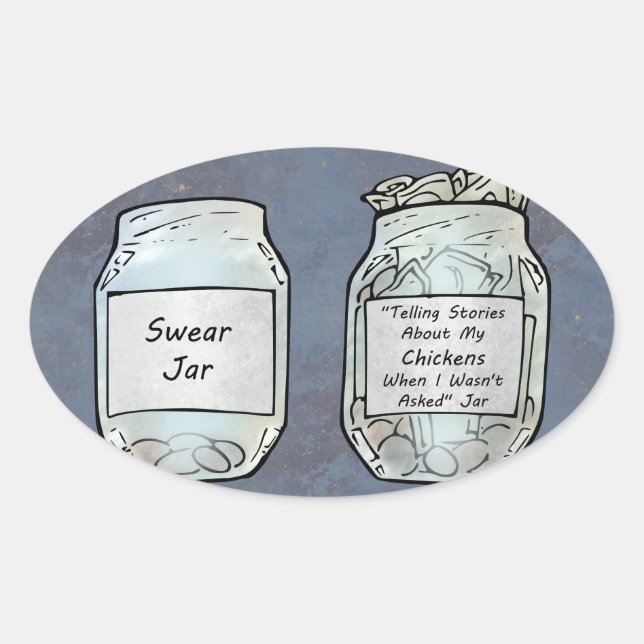 Adesivo Oval Swear Jar e Chicken Jar (Frente)