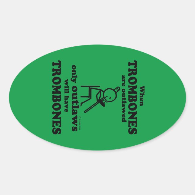 Adesivo Oval Vinheta Oval de Trombones Proibida (Frente)