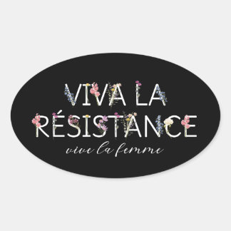 Adesivo Oval Vive La Resistance Sticker - Vive La Femme