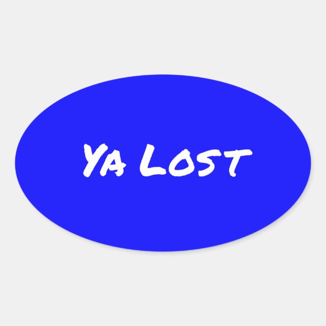 Adesivo Oval Ya Lost Bumper Sticker #5 (Frente)