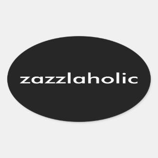 Adesivo Oval Zazzlaholic