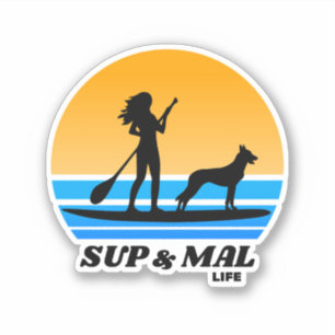 Adesivo Paddleboard SUP & Mal Life Malinois Gir Standup