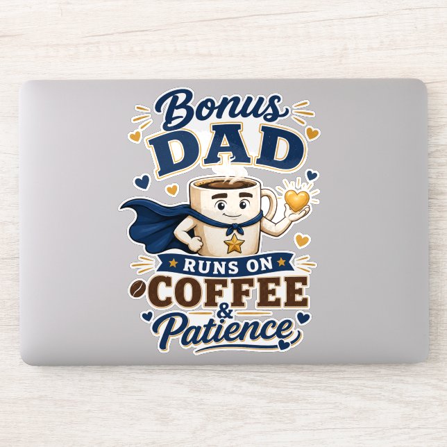 Adesivo Pai Bônus Funciona Com Café e Paciência Engraçado (Computador)