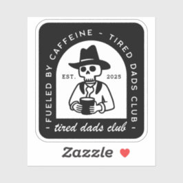 Adesivo Pai cansado, engraçado, primeiro dia de os pais pe