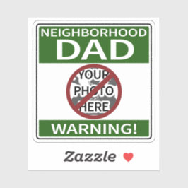 Adesivo Pai de vizinhança personalizável Sinal verde X'd O