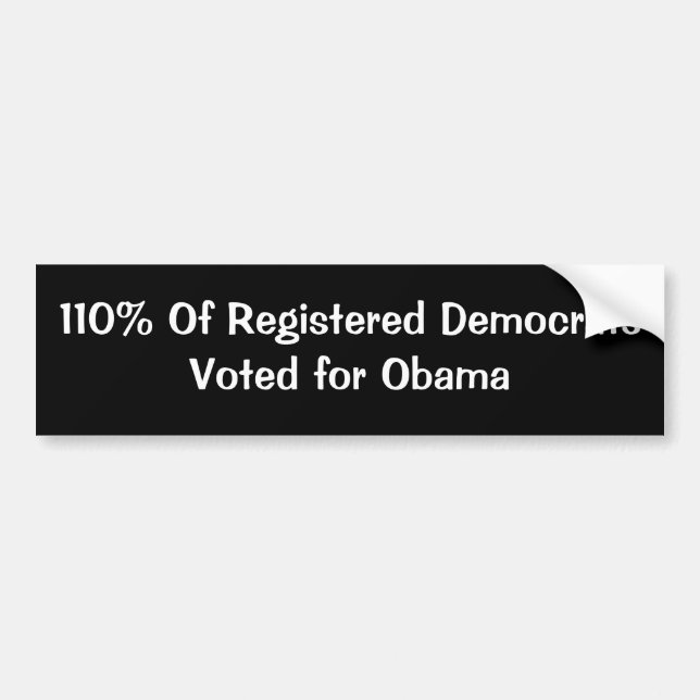 Adesivo Para Carro 110% de DemocratsVoted registrado para Obama (Frente)