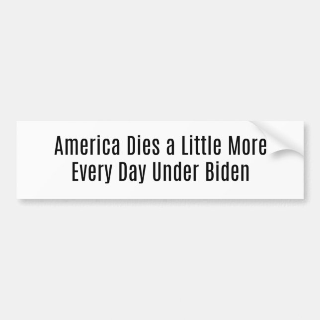 Adesivo Para Carro A América Morre Todos Os Dias Sob Biden (Frente)