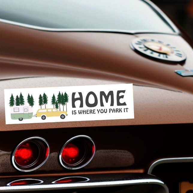 Adesivo Para Carro A CASA É ONDE VOCÊ ESTACIONA O trailer viagem RVin (HOME IS WHERE YOU PARK IT travel trailer RVing Bumper Sticker
)