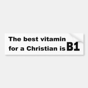 Adesivo Para Carro A melhor vitamina para um cristão é b1