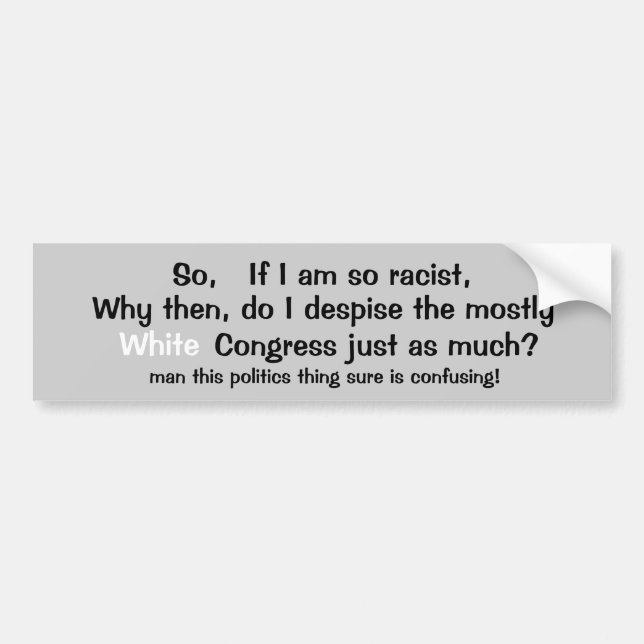 Adesivo Para Carro A política é sure desconcertante (Frente)