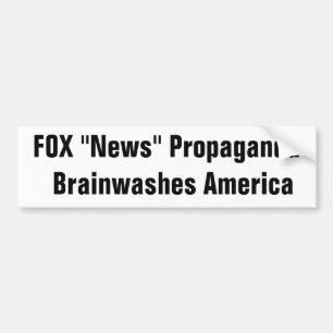 Adesivo Para Carro A propaganda da "notícia" da RAPOSA Brainwashes