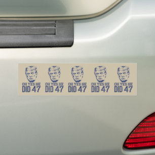 Adesivo Para Carro Ah Sim Ele Fez 47 Trump 2024