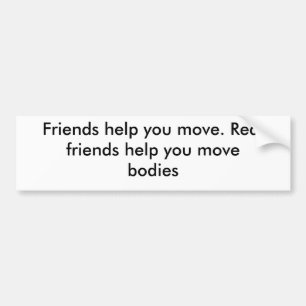 Adesivo Para Carro Ajuda que dos amigos você se move. Ajuda dos