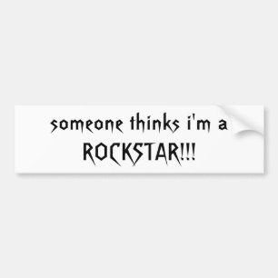 Adesivo Para Carro alguém pensa que eu sou um ROCKSTAR!!! -