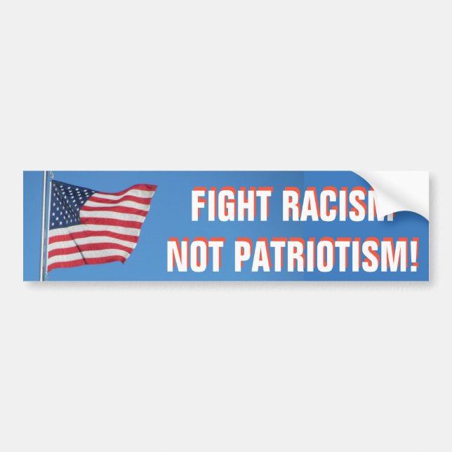 Adesivo Para Carro American Flag Fight Racism Not Patriotism (Frente)