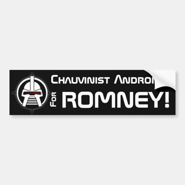 Adesivo Para Carro Androids chauvinistas para Romney! (Frente)
