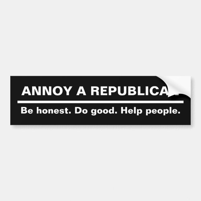 Adesivo Para Carro ANNOY UM REPUBLICANO - Seja Honesto. Faça Bem. Aju (Frente)