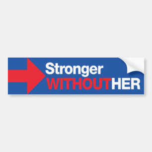 Adesivo Para Carro Anti Hillary Clinton mais forte sem seu trunfo