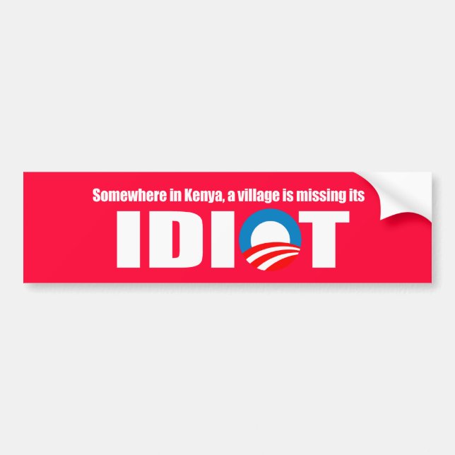 Adesivo Para Carro Anti-Obama - em algum lugar em Kenya uma vila é (Frente)