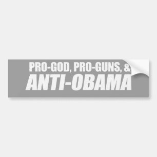 Adesivo Para Carro Anti-Obama - PRO-GOD PRO-GUNS ANTI-OBAMA Bumpersti