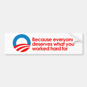Adesivo Para Carro Anti-Obama - todos merece o que você trabalha o