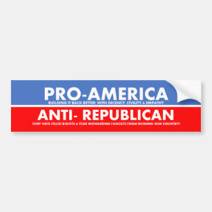 Adesivo Para Carro Anti-Republicano Pró-Americano