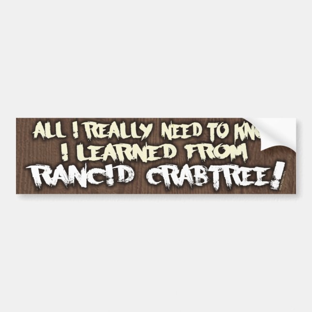 Adesivo Para Carro Aprenda com Rancid Crabtree Bumper Sticker (Frente)