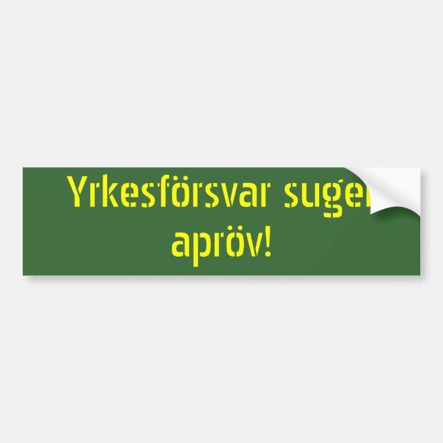Adesivo Para Carro Apröv do suger de Yrkesförsvar (Frente)