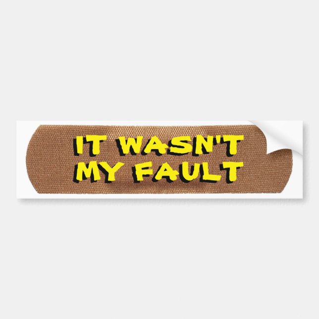 Adesivo Para Carro Bandage com It's Not My Fault in Yellow (Frente)