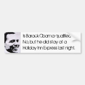 Adesivo Para Carro Barack Obama é qualificado?  Não, mas…