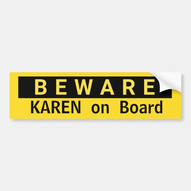 Adesivo Para Carro BEWARE Karen no Conselho Intitulado Mulher (Frente)