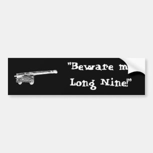 Adesivo Para Carro "Beware me por muito tempo nove! "