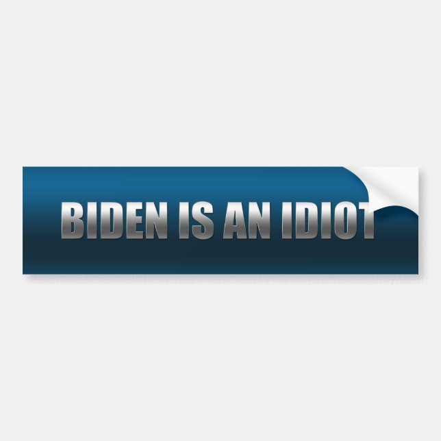 Adesivo Para Carro Biden É Um Idiota (Frente)