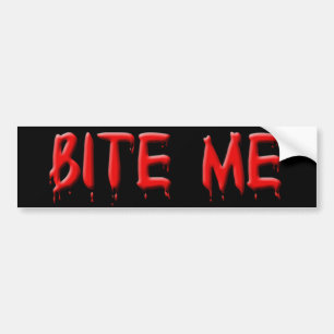 Adesivo Para Carro Bite-Me Bumper Sticker