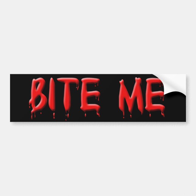 Adesivo Para Carro Bite-Me Bumper Sticker (Frente)