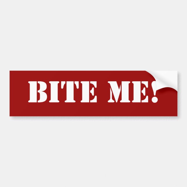Adesivo Para Carro Bite-Me Bumper Sticker (Frente)
