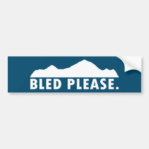 Adesivo Para Carro Bled, por favor