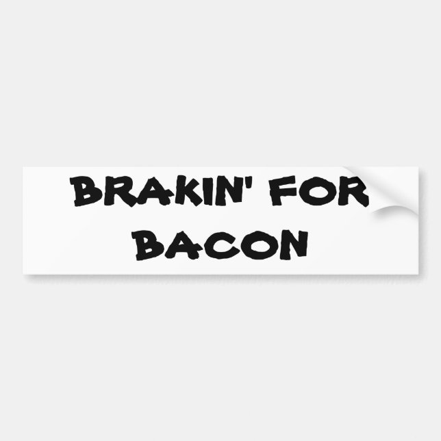 Adesivo Para Carro Brakin' para Bacon (Frente)