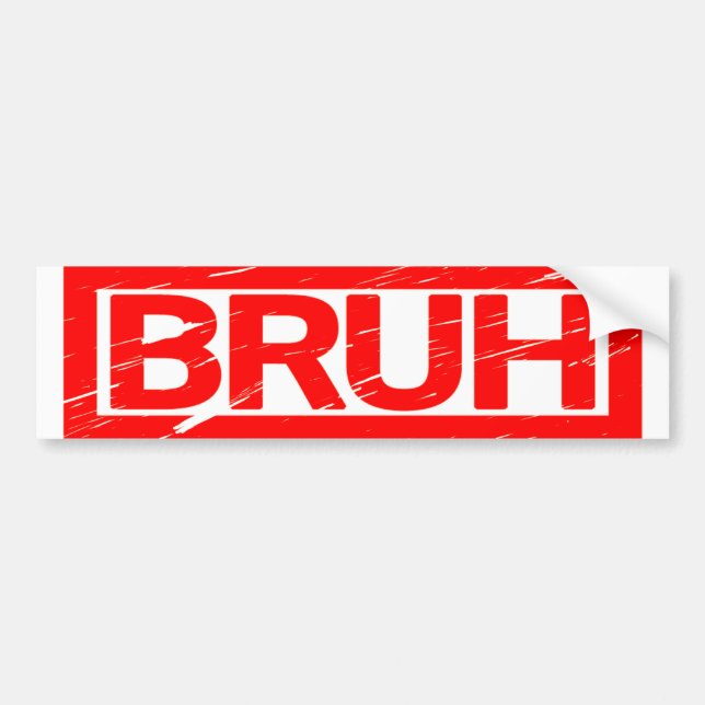 Adesivo Para Carro Bruh Stamp (Frente)