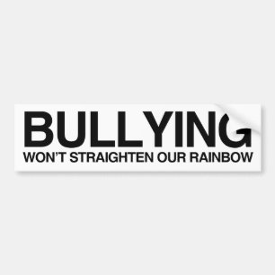 Adesivo Para Carro BULLYING NÃO IRÁ ENDIREITAR NOSSO ARCO-ÍRIS -.png