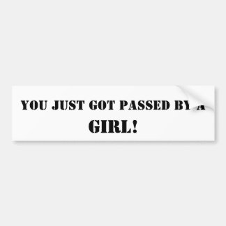 Adesivo Para Carro Bumper Engraçado "Passado por uma garota"