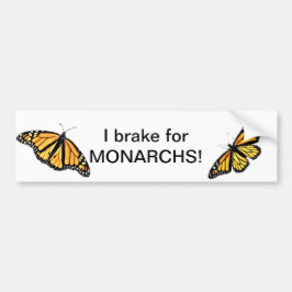 Adesivo Para Carro Bumper Sticker - I Brake for Monarchs #2